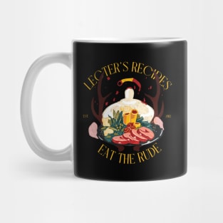 Lecter's Recipes - Eat the rude Mug